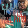 Pitto、C.H.A.N.C.E. - It's B.I.G. (Explicit)