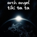 Archangel - Tiki Ta Ta