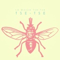 La Mosca Tse-Tse - Tse-Tse