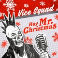 Vice Squad、Vern Van Halen - Last Christmas (feat. Vern Van Halen)(Explicit)