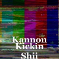 Kannon、Trap - Kickin Shii (Explicit)