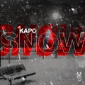 Kapo - Snow (Explicit)