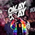 Medikal、PLAYMONI、Ahtitude - Okay Okay