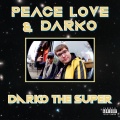 Dillon、Darko theSuper - Got to Get Out (Explicit)