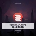 Trance Atlantic - Technoid