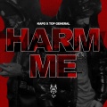 Kapo、Top General - Harm Me (Explicit)