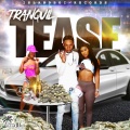 Tranquil - Tease (Explicit)
