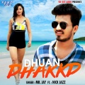 Mr. Jay、Nick Jazz - Dhuan Dhakkd