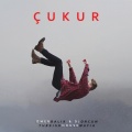 DJ Orcun、Ömer Balık、Turkish House Mafia - Çukur