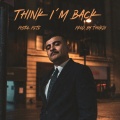 Pistol Pete - Think I'm Back (Explicit)