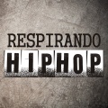 respira2h、Otracreencia、Bajolasombra、Nego Huye、Svera、Jaenone、DJ Guz、Dusa、JCK - Respirando Hiphop