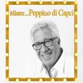 peppino di capri - Amica mia