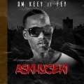 fey、DM Keey - Askhuzeki