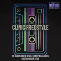 Executive、Kove、Domino、Roc、Young Drew、Buddahmann、Somny Black - Clinic - Freestyle (Explicit)