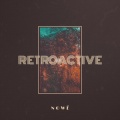Nowë - Retroactive