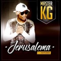 Master KG、Nomcebo Zikode - Jerusalem