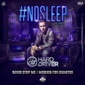 Hard Driver - Never Stop Me (Extended Mix)