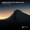 Ahmed Helmy、Angel Falls - No Words To Say