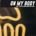 Amero、Wahlstedt、Kellini、Jake - On My Body (Wahlstedt Edit)