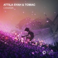 Attila Syah、Tomac - Canasia