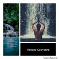 Medicina Relaxante - Cachoeira Relaxante