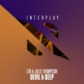 LTN、Julie Thompson - Devil & Deep