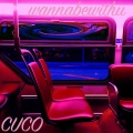 Cuco - Lover Is a Day (Explicit)