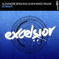 Alexandre Bergheau、Mohamed Ragab - At Night (ExtendedMix)