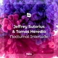 Tomas Heredia、Jeffrey Sutorius - Nocturnal Interlude (Original Mix)