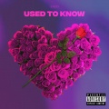 Enzo - Used To Know (Explicit)