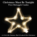 Robbie Robertson、Peter Holsapple Combo - Christmas Must Be Tonight