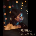 The Eclipse、Cinzia - No Matter (LiveatTheChapel,Toronto,2019)