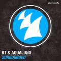 BT、Aqualung - Surrounded