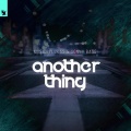 Sonny Bass、musicbyLUKAS - Another Thing