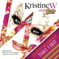 kristine w - Everything That I Got