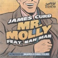 james curd、Nah Man - Mr. Molly (Chris Tolan Remix)