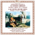 roberta invernizzi、Marco Lazzara、Alessandro Stradella Consort、Estévan Velardi - Lo schiavo liberato: Ma perché da me lungi