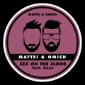 Mattei、Keyo、Omich - Sex On The Floor
