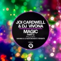 Joi Cardwell、dj vivona、Mannix - Magic