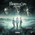 Bad Bunny、Arcángel、Flow Mafia - El Favorito de los Capo (Remix|Explicit)