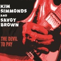 Kim Simmonds、savoy brown - Stop Throwing Your Love Around