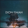 Dion Isaiah - Red Wine