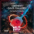 Davis Mallory、DeeKey - Downtown