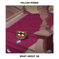 Koosen、Zambonini、Fallen Roses - What About Us