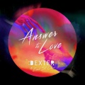 Earl St. Clair、Dexter - Answer to Love