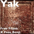 Yak - Free Frank X Free Benji (Explicit)