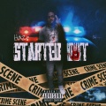 Haze - Started Out