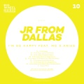 JR From Dallas、MC X. Aries - I'm so Happy (Andy Taylor Remix)