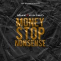Medikal、Kevin Fianko - Money Stop Nonsense