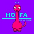 TICY - Ho Fa Ca Mi-E Rau